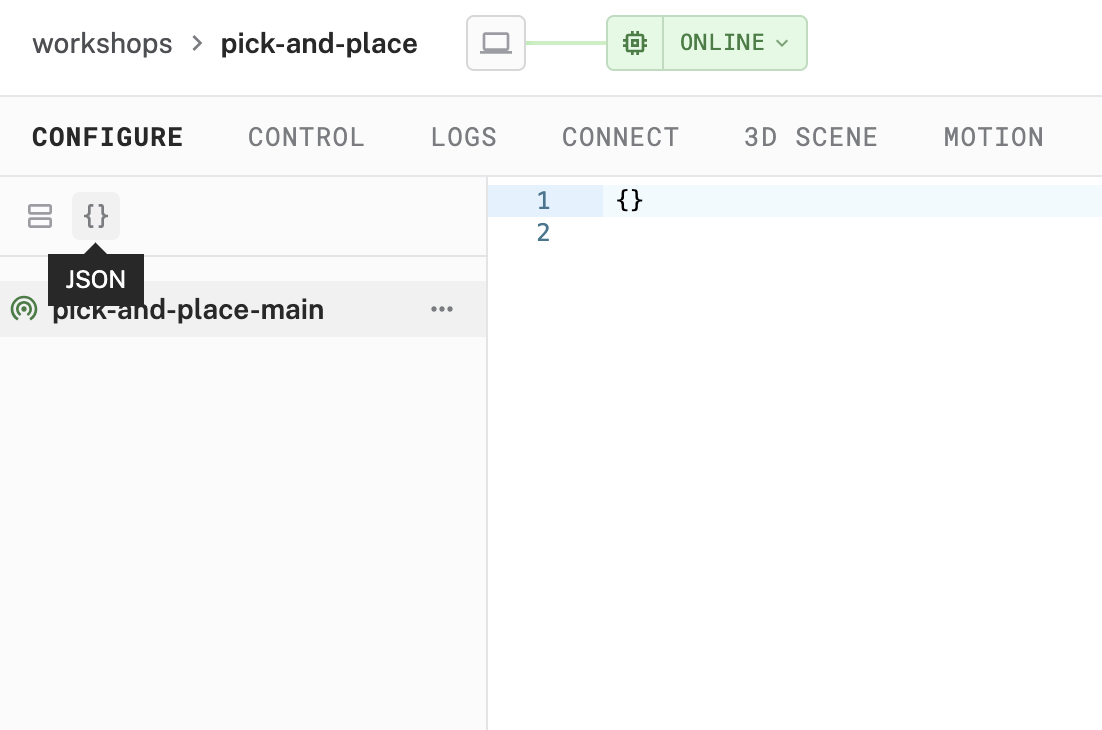 The CONFIGURE tab with the JSON view toggle highlighted, showing a near-empty config document for the pick-and-place-main machine.
